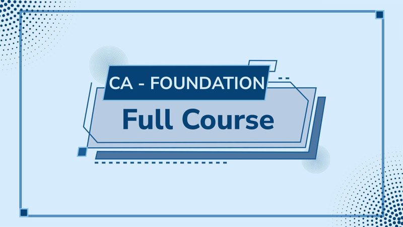 CA-Foundation-Full-Course-1280x720-461a14c3ff1645fc84ff906d7b723538